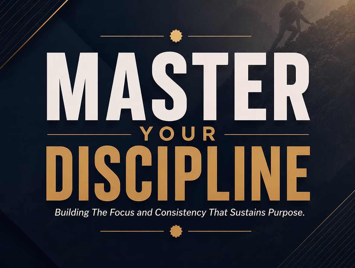Master Your Discipline